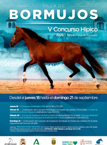 🗓️Del 20 al 21 de septiembre EQTRTE «V CONCURSO HÍPICO VILLA DE BORMUJOS». C.D. Dressage Bormujos, Bormujos (Sevilla).