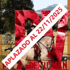 🗓️15 De noviembre CVN2* X GRAN PREMIO DIPUTACIÓN DE HUELVA. C.D.H. Cultural del Andévalo, Puebla de Guzmán (Huelva).<br><span style="color:#FF0000"><b>APLAZADO AL 22/11/2025</b></span>