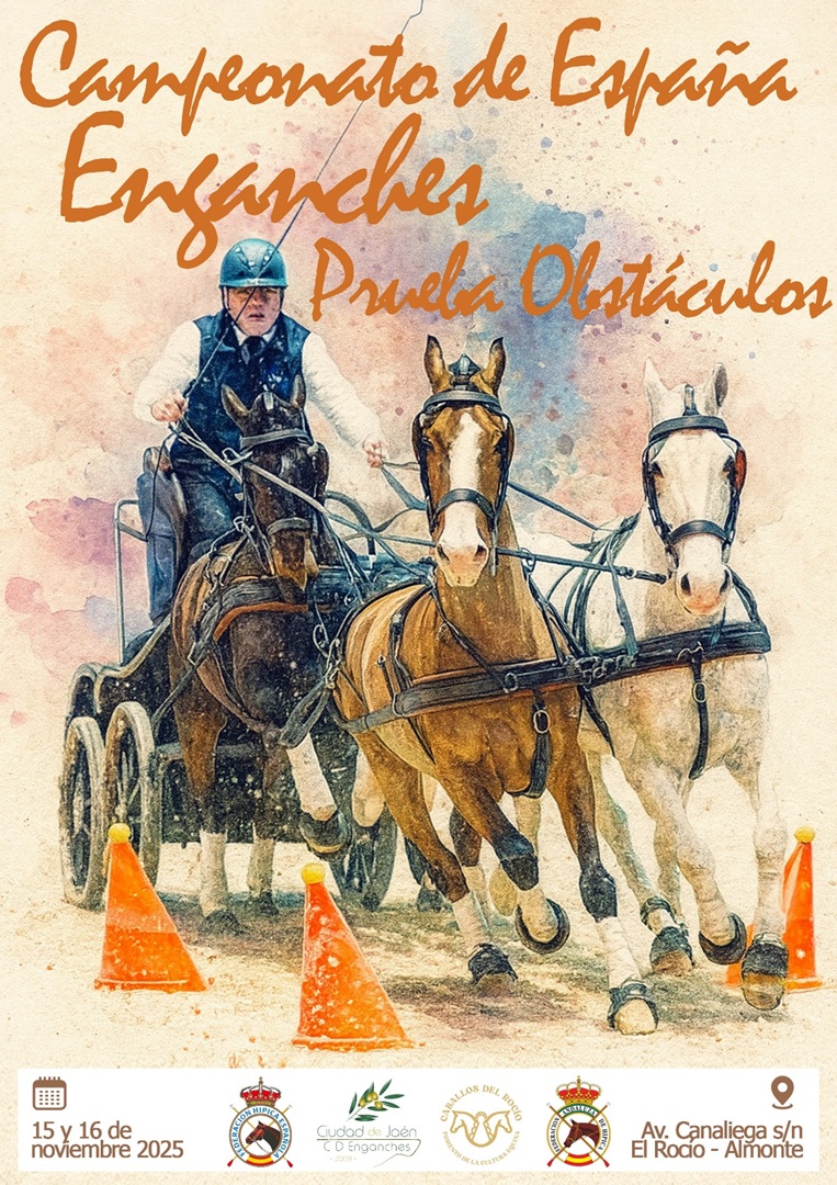 🗓️Del 15 al 16 de noviembre CAMPEONATO DE ESPAÑA PRUEBA DE OBSTÁCULOS CANPOCTO 2*. C.D. de Enganches Ciudad de Jaén, El Rocío (Huelva).