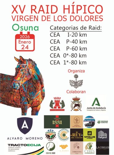 🗓️24 De enero XVI RAID VIRGEN DE LOS DOLORES CEA I20-CEA P40-CEA P60-CEA 0*-CEA 1*. Hermandad de Ntra. Madre y Sra. de los Dolores, Osuna (Sevilla).
