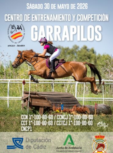 🗓️30 de mayo CCN 1*, CCNCJ 1*, CNCP1, CCT 1* Y CCTCJ 1* GARRAPILOS. AECCAA, Centro de Entrenamiento y Competición Garrapilos, Jerez de la Fra. (Cádiz).