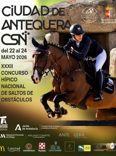 🗓️Del 22 al 24 de mayo XXXII CSN 3* CIUDAD DE ANTEQUERA. C.H. Antequera, Antequera (Málaga).