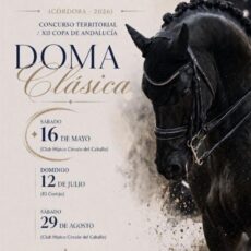 🗓️16 De mayo CDT XII COPA DE ANDALUCÍA DOMA CLÁSICA, PARALÍMPICA, PONIS Y AMAZONAS. C.H. Círculo del Caballo de Pozoblanco, Pozoblanco (Córdoba).