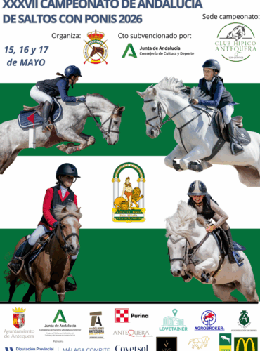 🗓️Del 15 al 17 de mayo CAMPEONATO DE ANDALUCÍA PONIS SALTO 2026. Federación Andaluza de Hípica, instalaciones C.H. Antequera, Antequera (Málaga).