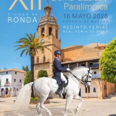🗓️16 De mayo CDT XII COPA DE ANDALUCÍA DOMA CLÁSICA, PARALÍMPICA, PONIS Y AMAZONAS. C.H. de Ronda, Ronda (Málaga).