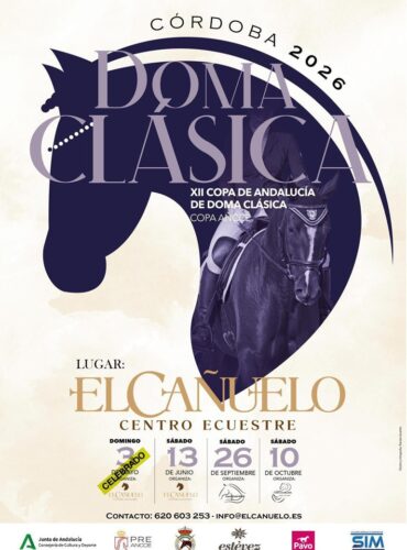🗓️13 De junio CDT XII COPA DE ANDALUCÍA DOMA CLÁSICA, PARALÍMPICA, PONIS Y AMAZONAS. C.E. El Cañuelo, Córdoba.