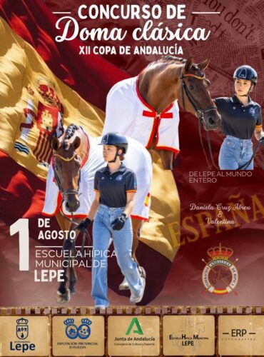 🗓️1 De agosto CDT XII COPA DE ANDALUCÍA DOMA CLÁSICA, PARALÍMPICA, PONIS Y AMAZONAS. Hípica Lepe, Lepe (Huelva).