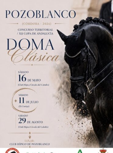 🗓️11 De julio CDT XII COPA DE ANDALUCÍA DOMA CLÁSICA, PARALÍMPICA, PONIS Y AMAZONAS. C.E. El Cortijo, instalaciones C.H. Pozoblanco, Pozoblanco (Córdoba).