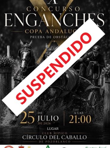 🗓️25 De julio X CONCURSO DE ENGANCHES CAT. C.H. Círculo del Caballo de Pozoblanco, Pozoblanco (Córdoba).<br><span style="color:#FF0000"><b>SUSPENDIDO</b></span>