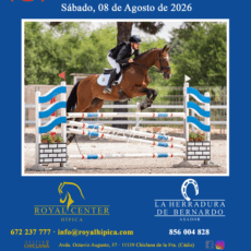 🗓️8 De agosto CST LIGA FAH PROV. CÁDIZ. Royal Center Hípica, Chiclana de la Fra. (Cádiz).