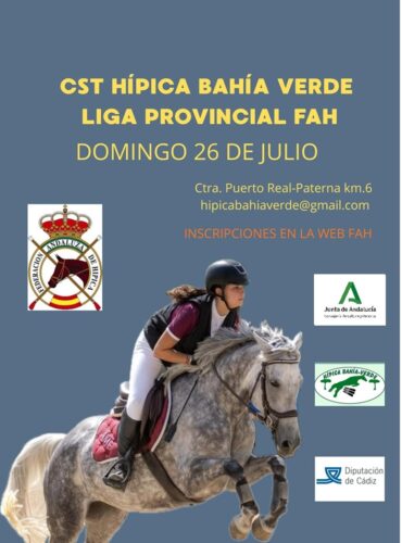 🗓️26 De julio CST LIGA FAH PROV. CÁDIZ HÍPICA BAHÍA VERDE. C.D. Hípica Bahía Verde, Puerto Real (Cádiz).