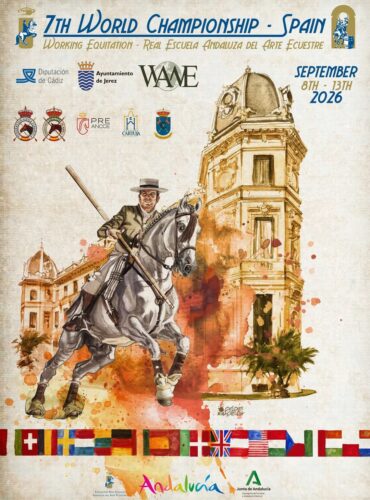 🗓️Del 9 al 13 de septiembre 7th WORLD CHAMPIONSHIP SPAIN 2026 – CH-M-WE. Fundación Real Escuela Andaluza del Arte Escuestre, Jerez de la Fra. (Cádiz).
