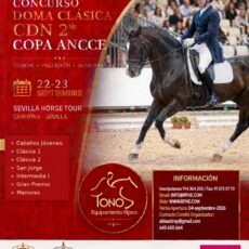 🗓️Del 22 al 23 de septiembre CDN 2* COPA ANCCE – SEVILLA HORSE TOUR. Tono Servicios Integrales, S.L., Carmona (Sevilla).