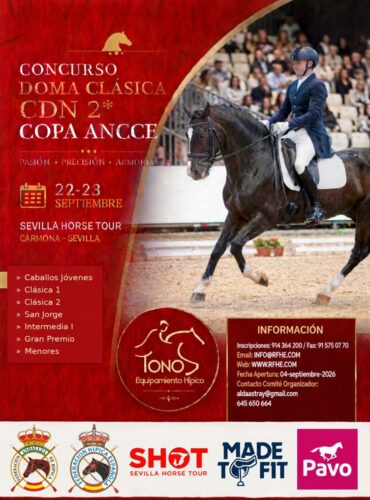 🗓️Del 22 al 23 de septiembre CDN 2* COPA ANCCE – SEVILLA HORSE TOUR. Tono Servicios Integrales, S.L., Carmona (Sevilla).