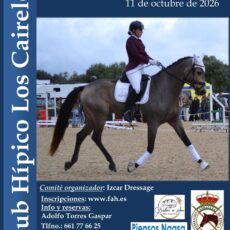 🗓️11 De octubre CDT XII COPA DE ANDALUCÍA DOMA CLÁSICA, PARALÍMPICA, PONIS Y AMAZONAS. Izcar Dressage, instalaciones C.H. Los Caireles, Campanillas (Málaga).