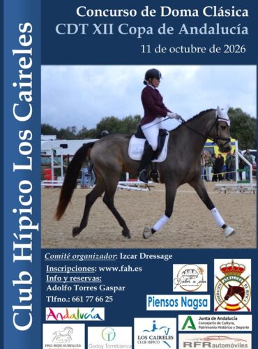 🗓️11 De octubre CDT XII COPA DE ANDALUCÍA DOMA CLÁSICA, PARALÍMPICA, PONIS Y AMAZONAS. Izcar Dressage, instalaciones C.H. Los Caireles, Campanillas (Málaga).