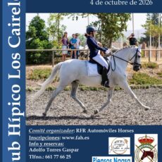 🗓️4 De octubre CDT XII COPA DE ANDALUCÍA DOMA CLÁSICA, PARALÍMPICA, PONIS Y AMAZONAS. RFR Automóviles Horse, instalaciones C.H. Los Caireles, Campanillas (Málaga).