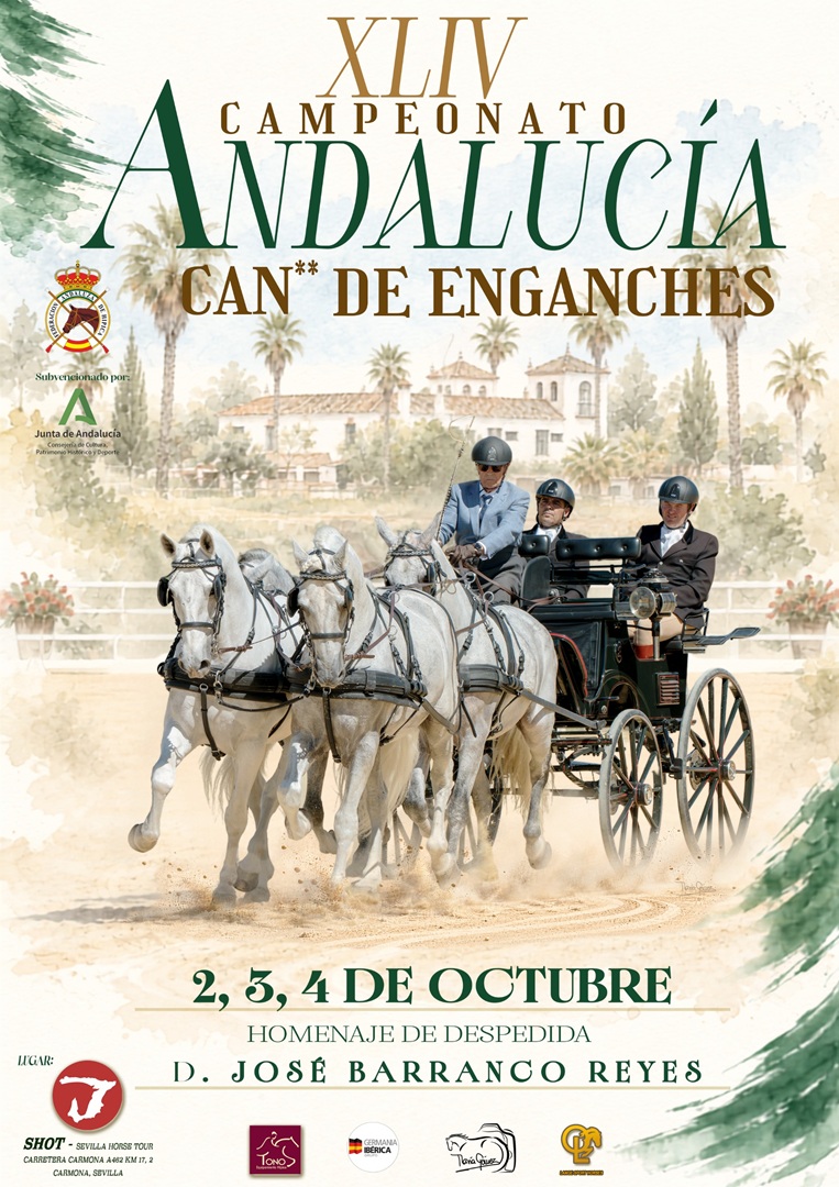 🗓️Del 2 al 4 de octubre CAMPEONATO DE ANDALUCÍA DE ENGANCHES 2026 y CAN 2*. Federación Andaluza de Hípica, Yeguada Lange Fraile, instalaciones SHOT, Carmona (Sevilla).