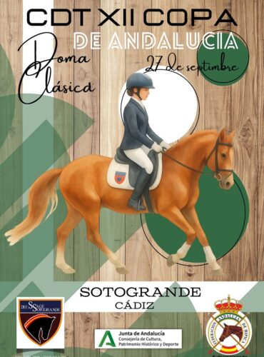 🗓️27 de septiembre CDT XII COPA DE ANDALUCÍA DOMA CLÁSICA, PARALÍMPICA, PONIS Y AMAZONAS. Dressage Sotogrande Club, Sotogrande (Cádiz).