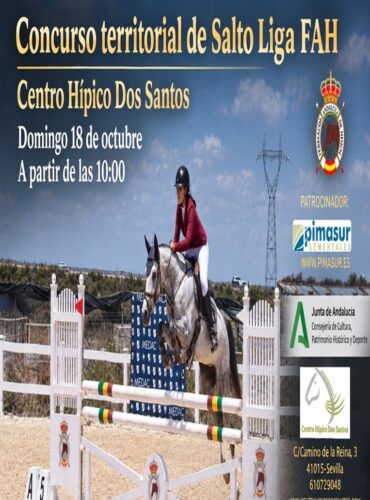 🗓️18 De octubre CST LIGA FAH SALTO DE OBSTÁCULOS PROV. SEVILLA. C.H. Dos Santos, Sevilla.