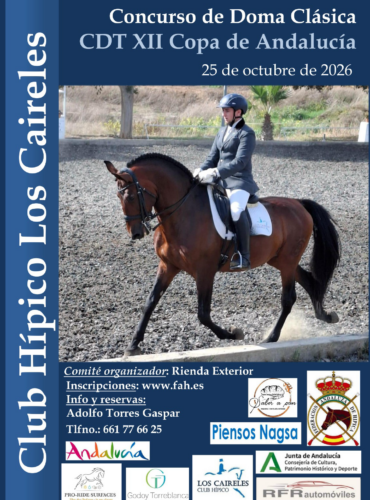🗓️25 De octubre CDT XII COPA DE ANDALUCÍA DOMA CLÁSICA, PARALÍMPICA, PONIS Y AMAZONAS. C.D. Rienda Exterior, instalaciones C.H. Los Caireles, Campanillas (Málaga).
