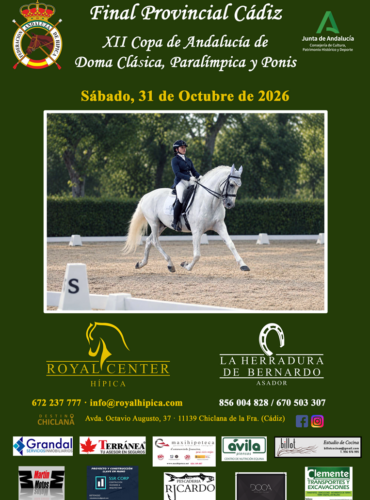 🗓️31 De octubre CDT XII COPA DE ANDALUCÍA DOMA CLÁSICA, PARALÍMPICA, PONIS Y AMAZONAS – FINAL PROV. CÁDIZ. Royal Center Hípica, Chiclana de la Fra. (Cádiz).
