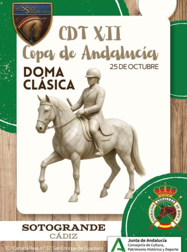 🗓️25 De octubre CDT XII COPA DE ANDALUCÍA DOMA CLÁSICA, PARALÍMPICA, PONIS Y AMAZONAS. Dressage Sotogrande, Sotogrande (Cádiz).