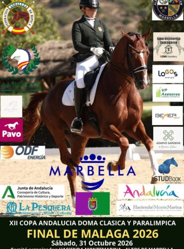 🗓️31 De octubre CDT XII COPA DE ANDALUCÍA DOMA CLÁSICA, PARALÍMPICA, PONIS Y AMAZONAS – FINAL PROV. MÁLAGA. Hacienda Monte Marina, Marbella (Málaga).